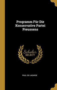 portada Programm Für Die Konservative Partei Preussens (en Alemán)