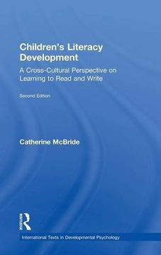portada Children's Literacy Development: A Cross-Cultural Perspective on Learning to Read and Write (International Texts in Developmental Psychology)