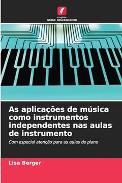 portada As Aplicações de Música Como Instrumentos Independentes nas Aulas de Instrumento (en Portugués)