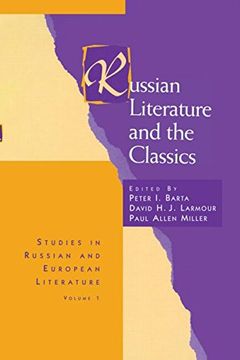 portada Russian Literature and the Classics (Routledge Harwood Studies in Russian and European Literature) 