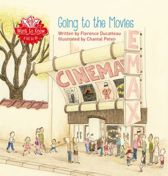 Going to the Movies (Want to Know) (in English)