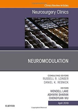 portada Neuromodulation, an Issue of Neurosurgery Clinics of North America (The Clinics: Surgery) (in English)
