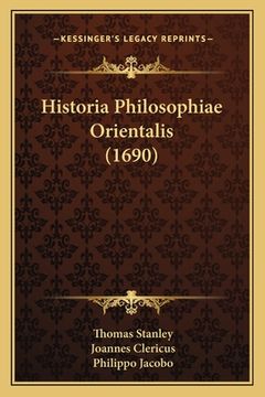 portada Historia Philosophiae Orientalis (1690) (in Latin)