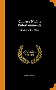 portada Chinese Nights Entertainments: Stories of old China (en Inglés)