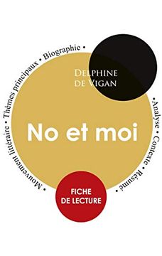 portada Fiche de Lecture no et moi (�Tude Int�Grale) (Paperback or Softback) (en Francés)