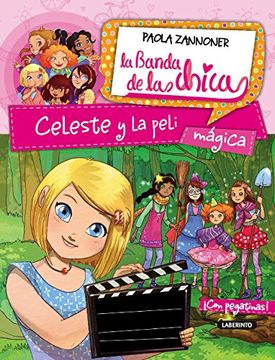 portada Celeste y la Peli Mágica (la Banda de las Chicas)