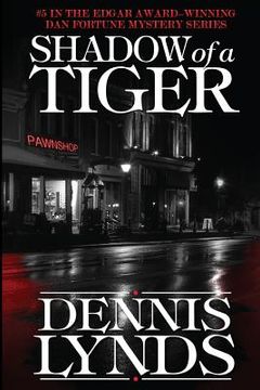 portada Shadow of a Tiger: #5 in the Edgar Award-winning Dan Fortune mystery series 