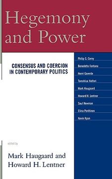 portada hegemony and power: consensus and coercion in contemporary politics (en Inglés)