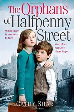 portada The Orphans of Halfpenny Street (Halfpenny Orphans, Book 1)