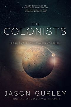 portada The Colonists: Volume 2 (The Movement Trilogy)