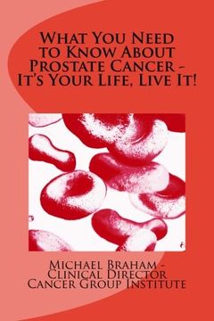 portada What You Need to Know About Prostate Cancer - It's Your Life, Live It!