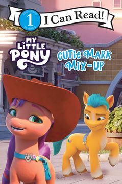 portada My Little Pony: Cutie Mark Mix-Up (i can Read Level 1) 