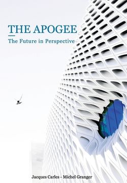 portada The Apogee: The Future in Perspective (en Inglés)