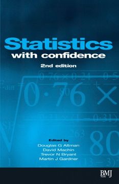 portada Statistics With Confidence: Confidence Intervals and Statistical Guidelines (Book With Diskette for Windows 95, 98, nt) (in English)