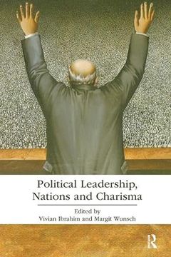 portada Political Leadership, Nations and Charisma (en Inglés)