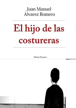 portada El Hijo de las Costureras (in Spanish)