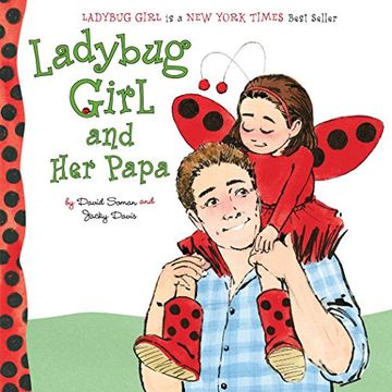 portada Ladybug Girl and her Papa (en Inglés)