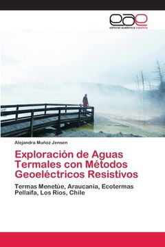 portada Exploración de Aguas Termales con Métodos Geoeléctricos Resistivos