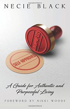 portada Self-Approved: A Guide for Authentic and Purposeful Living
