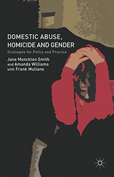 portada Domestic Abuse, Homicide and Gender: Strategies for Policy and Practice 