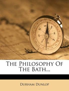 portada the philosophy of the bath... (en Inglés)