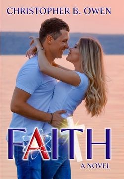portada Faith: A Romance Beyond Belief (in English)