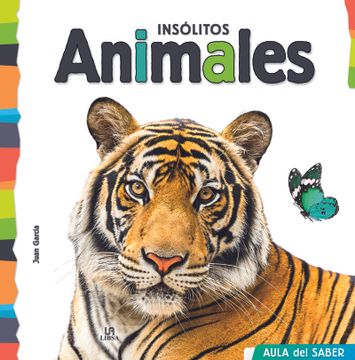 portada Insólitos Animales - Aula del Saber (in Spanish)
