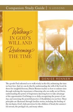 portada Walking In God's Will And Redeeming The TIme Study Guide (en Inglés)