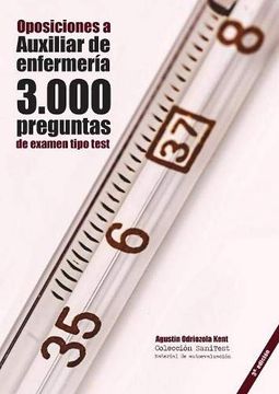 portada Oposiciones a Auxiliar de Enfermería: 3. 000 Preguntas de Examen Tipo Test: Material de Autoevaluación Tcae [3A. Ed. ] (in Spanish)