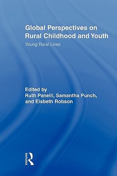 portada global perspectives on rural childhood and youth: young rural lives (en Inglés)