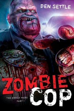 portada Zombie Cop: The Enoch Wars, Book One (en Inglés)