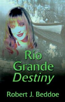 portada rio grande destiny (in English)