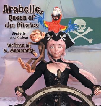 portada Arabelle the Queen of Pirates: Arabelle and Kraken (en Inglés)