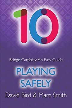 portada Bridge Cardplay: An Easy Guide - 10. Playing Safely (en Inglés)