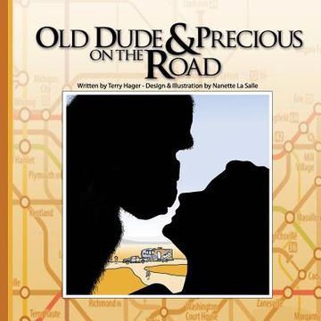 portada Old Dude and Precious on the Road (en Inglés)