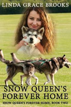 portada Snow Queen's Forever Home: Ivy Herman, Dog Whisperer (en Inglés)