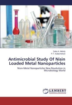 portada Antimicrobial Study Of Nisin Loaded Metal Nanoparticles