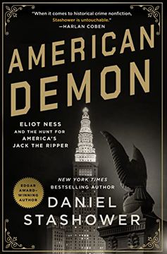 portada American Demon: Eliot Ness and the Hunt for America'S Jack the Ripper (en Inglés)