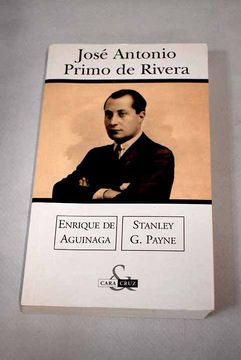 portada Jose Antonio Primo de Rivera (1903-1936) (in Spanish)