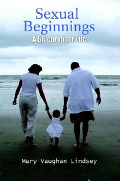 portada sexual beginnings: a blueprint for life (in English)