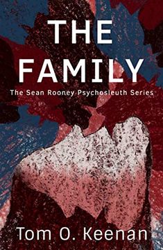 portada The Family: The Sean Rooney Psychosleuth Series 