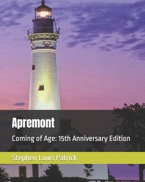 portada Apremont: Coming of Age: 15th Anniversary Edition (en Inglés)