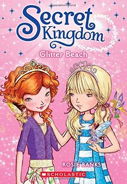 portada Secret Kingdom #6: Glitter Beach, Volume 6 