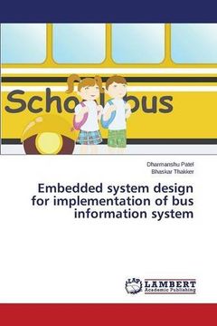 portada Embedded System Design for Implementation of Bus Information System
