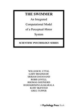 portada The Swimmer: An Integrated Computational Model of a Perceptual-Motor System (in English)