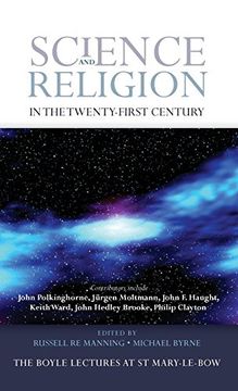portada Science and Religion in the Twenty-First Century (en Inglés)