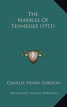 portada the marbles of tennessee (1911)