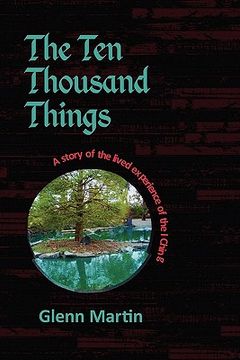 portada the ten thousand things: a story of the lived experience of the i ching (in English)