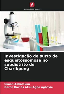 portada Investigação de Surto de Esquistossomose no Subdistrito de Charikpong (in Portuguese)