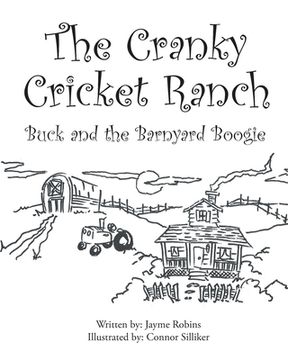 portada The Cranky Cricket Ranch Buck and the Barnyard Boogie (en Inglés)